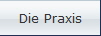 Die Praxis